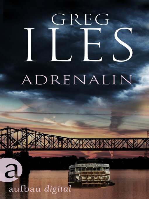 Title details for Adrenalin by Greg Iles - Wait list